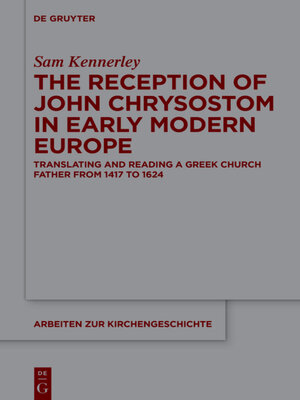 cover image of The Reception of John Chrysostom in Early Modern Europe